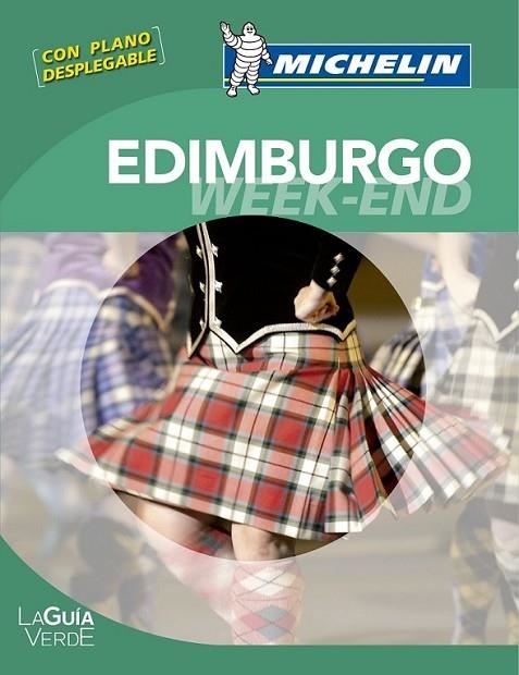 La Guía Verde Week-end Edimburgo 4307 | 9782067186620 | MICHELIN | Librería Castillón - Comprar libros online Aragón, Barbastro