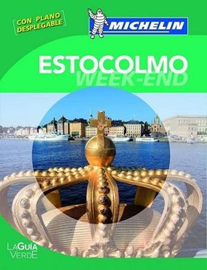 LA GUÍA VERDE WEEK-END ESTOCOLMO WEEK-END | 9782067186644 | MICHELIN | Librería Castillón - Comprar libros online Aragón, Barbastro