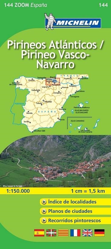 MAPA MICHELIN ZOOM 144 PIRINEOS ATLANTICOS VASCO NAVARRO | 9782067140639 | Librería Castillón - Comprar libros online Aragón, Barbastro