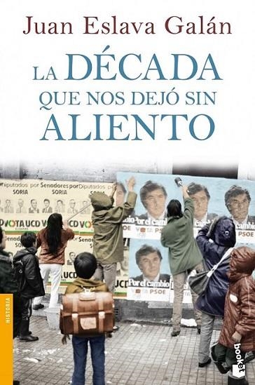La década que nos dejó sin aliento | 9788408064039 | Eslava Galán, Juan | Librería Castillón - Comprar libros online Aragón, Barbastro