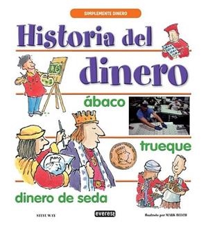 Historia del dinero | 9788444149066 | Way, Steve | Librería Castillón - Comprar libros online Aragón, Barbastro