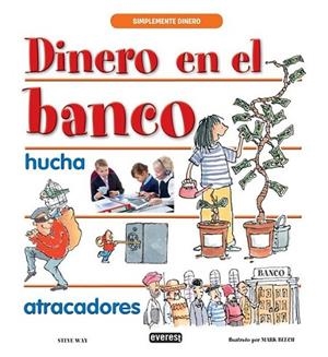 Dinero en el banco | 9788444149080 | Way, Steve | Librería Castillón - Comprar libros online Aragón, Barbastro