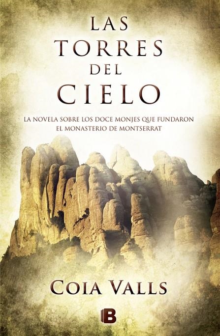 torres del cielo, Las | 9788466652773 | Valls Loras, Coia | Librería Castillón - Comprar libros online Aragón, Barbastro
