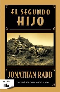El segundo hijo | 9788498727784 | Rabb, Jonathan | Librería Castillón - Comprar libros online Aragón, Barbastro