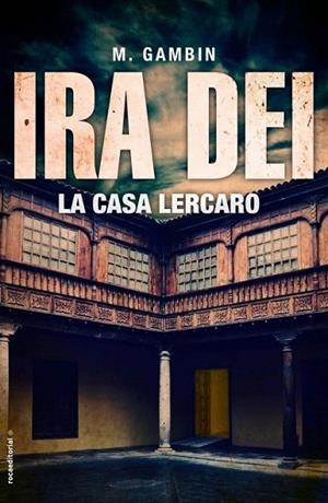 La casa Lercaro - Ira Dei | 9788499185866 | Gambín, Mariano | Librería Castillón - Comprar libros online Aragón, Barbastro