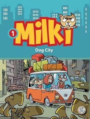 Milki 1. Dog city | 9788427134119 | Zironi, Giuseppe | Librería Castillón - Comprar libros online Aragón, Barbastro