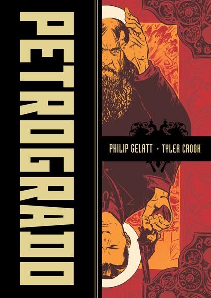PETROGRADO | 9788467911060 | Gelatt,Philip; Crook,Tyler | Librería Castillón - Comprar libros online Aragón, Barbastro
