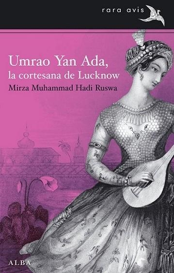 Umrao Yan Ada, la cortesana de Lucknow | 9788484288350 | Hadi Ruswa, Mirza Muhammad | Librería Castillón - Comprar libros online Aragón, Barbastro