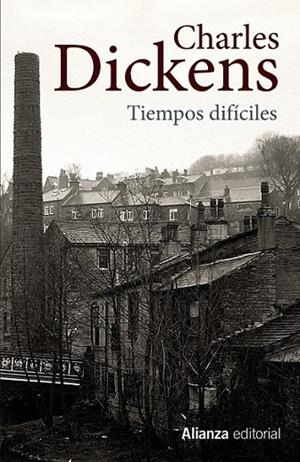 Tiempos difíciles | 9788420675244 | Dickens, Charles | Librería Castillón - Comprar libros online Aragón, Barbastro