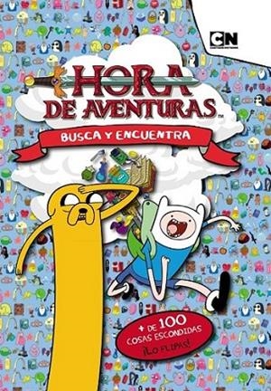 HORA DE AVENTURAS BUSCA Y ENCUENTRA | 9788437280769 | VV.AA. | Librería Castillón - Comprar libros online Aragón, Barbastro