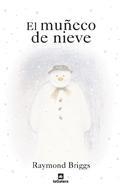 MUÑECO DE NIEVE, EL | 9788424624309 | BRIGGS, RAYMOND | Librería Castillón - Comprar libros online Aragón, Barbastro
