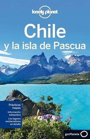 Chile y la isla de Pascua 5ed.2013 - Lonely Planet | 9788408060284 | Carillet, Jean-Bernard; Gleeson, Bridjet; Mutic, Anja | Librería Castillón - Comprar libros online Aragón, Barbastro