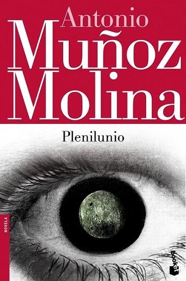 Plenilunio | 9788432215919 | Muñoz Molina, Antonio | Librería Castillón - Comprar libros online Aragón, Barbastro