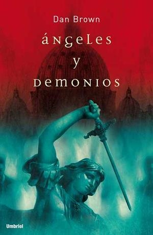 ANGELES Y DEMONIOS | 9788495618719 | BROWN, DAN | Librería Castillón - Comprar libros online Aragón, Barbastro