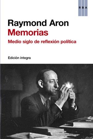 Memorias | 9788490065280 | ARON, RAYMOND | Librería Castillón - Comprar libros online Aragón, Barbastro