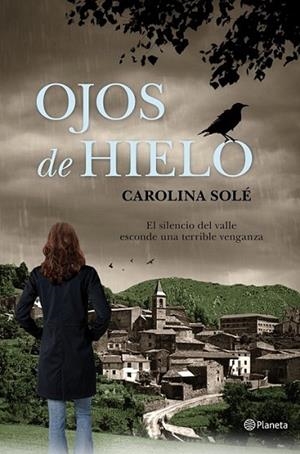 Ojos de hielo | 9788408059219 | Solé, Carolina | Librería Castillón - Comprar libros online Aragón, Barbastro