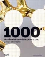 1000 Detalles de interiorismo para la casa | 9788498013931 | Rudge, Ian; Rudge, Geraldine | Librería Castillón - Comprar libros online Aragón, Barbastro