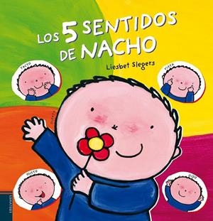 Los cinco sentidos de Nacho | 9788426386830 | SLEGERS, LIESBET | Librería Castillón - Comprar libros online Aragón, Barbastro