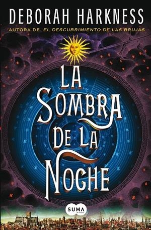 LA SOMBRA DE LA NOCHE | 9788483654811 | Harkness, Deborah | Librería Castillón - Comprar libros online Aragón, Barbastro