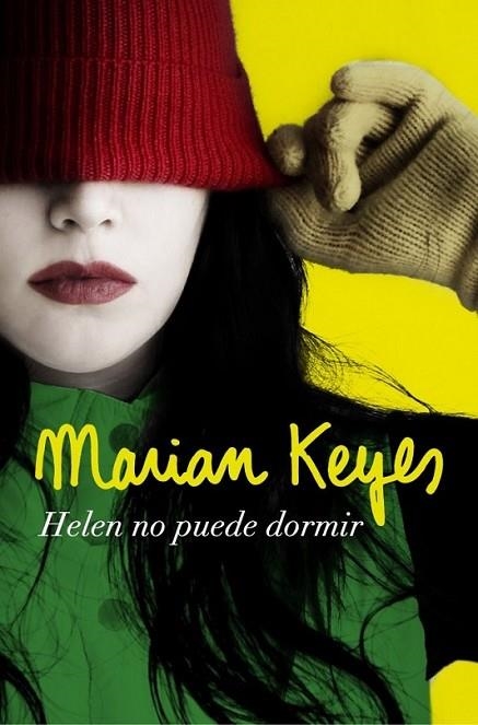 Helen no puede dormir | 9788401354199 | Marian Keyes | Librería Castillón - Comprar libros online Aragón, Barbastro