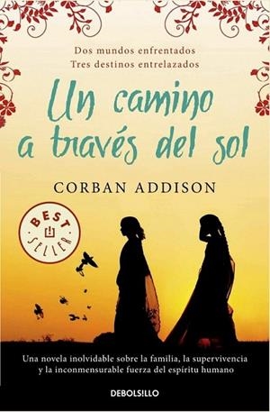 Un camino a través del sol | 9788490322130 | ADDISON, CORBAN | Librería Castillón - Comprar libros online Aragón, Barbastro