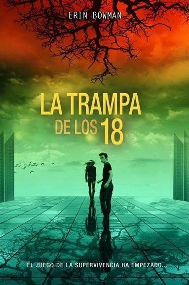 La trampa de los 18 | 9788490430668 | Erin Bowman | Librería Castillón - Comprar libros online Aragón, Barbastro