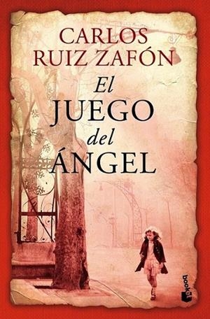 El Juego del Ángel - Booket | 9788408112099 | Ruiz Zafón, Carlos | Librería Castillón - Comprar libros online Aragón, Barbastro