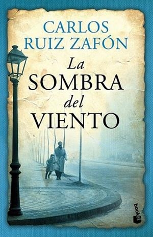 La Sombra del Viento - Booket | 9788408112310 | Ruiz Zafón, Carlos | Librería Castillón - Comprar libros online Aragón, Barbastro