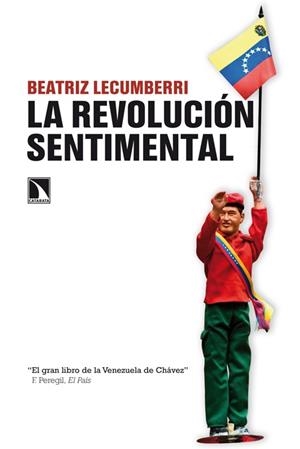LA REVOLUCIÓN SENTIMENTAL | 9788483198049 | LECUMBERRI GARCÍA, BEATRIZ | Librería Castillón - Comprar libros online Aragón, Barbastro