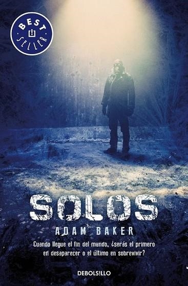 Solos | 9788490322079 | BAKER, ADAM | Librería Castillón - Comprar libros online Aragón, Barbastro