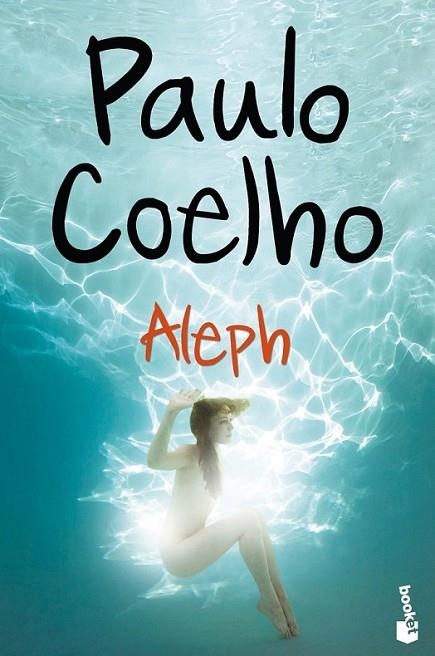 Aleph | 9788408112105 | Coelho, Paulo | Librería Castillón - Comprar libros online Aragón, Barbastro