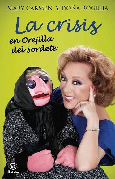La crisis en Orejilla del Sordete | 9788467025446 | Martínez Villaseñor, Ma.Carmen (Mary Carmen y Doña Rogelia) | Librería Castillón - Comprar libros online Aragón, Barbastro