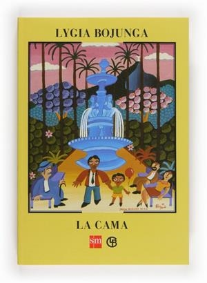 LA CAMA - BLB | 9788467561197 | Bojunga, Lygia | Librería Castillón - Comprar libros online Aragón, Barbastro