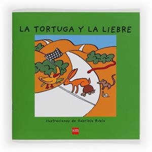 LA TORTUGA Y LA LIEBRE | 9788467560671 | Font i Ferré, Núria | Librería Castillón - Comprar libros online Aragón, Barbastro