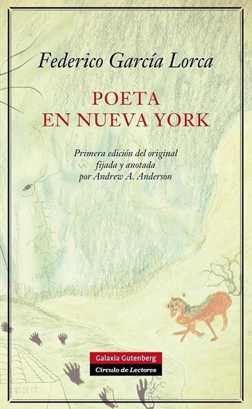 Poeta en Nueva York | 9788415472872 | García Lorca, Federico | Librería Castillón - Comprar libros online Aragón, Barbastro