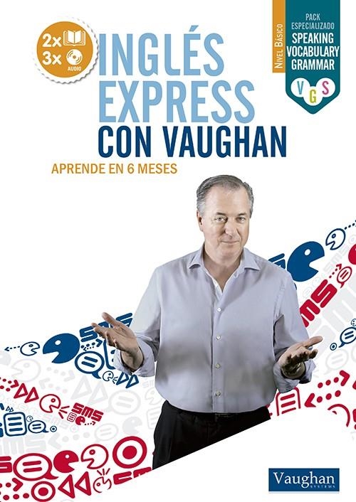 INGLES EXPRESS VAUGHAN (2 Libros + 3 Audio CD) | 9788492879663 | VV.AA. | Librería Castillón - Comprar libros online Aragón, Barbastro