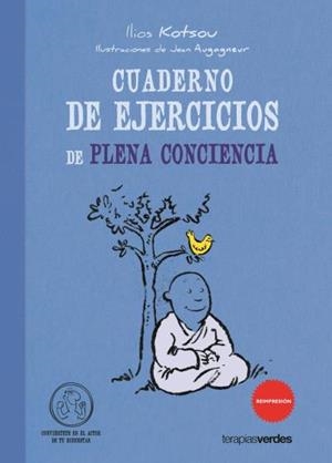 Cuaderno de ejercicios. Plena conciencia | 9788415612278 | Kostov, Ilios | Librería Castillón - Comprar libros online Aragón, Barbastro