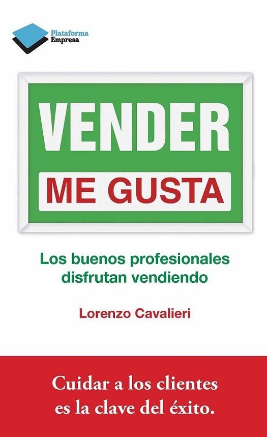 Vender me gusta | 9788415750307 | Cavalieri, Lorenzo | Librería Castillón - Comprar libros online Aragón, Barbastro