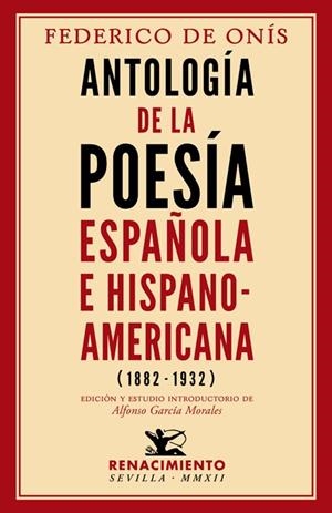 Antología de la poesía española e Hispanoamericana (1882-1932) | 9788484727040 | Onís, Federico de | Librería Castillón - Comprar libros online Aragón, Barbastro