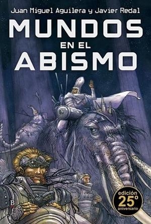 Mundos en el abismo | 9788415157076 | Aguilera Baixauli, Juan Miguel; Redal, Javier | Librería Castillón - Comprar libros online Aragón, Barbastro