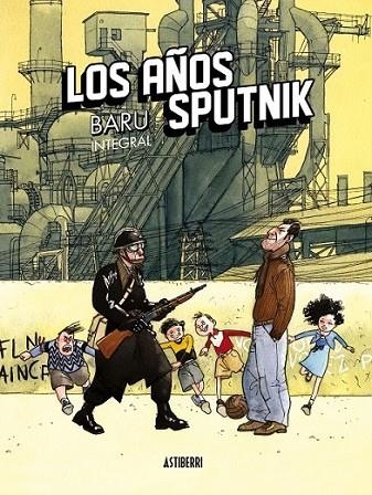 Los años Sputnik | 9788415685241 | Baru | Librería Castillón - Comprar libros online Aragón, Barbastro