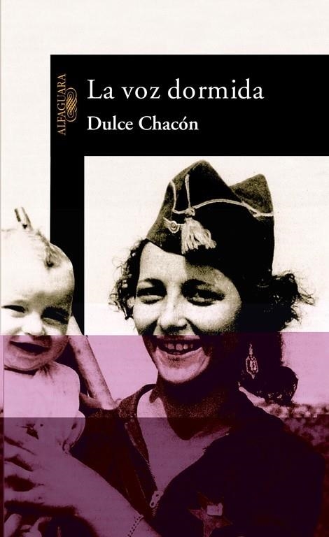 VOZ DORMIDA, LA | 9788420464381 | Chacón, Dulce | Librería Castillón - Comprar libros online Aragón, Barbastro