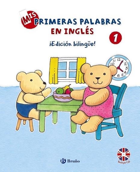 Mis primeras palabras en inglés, 1. ¡Edición bilingüe! | 9788421690062 | Bruzzone, Catherine | Librería Castillón - Comprar libros online Aragón, Barbastro