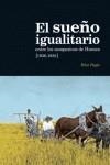 El sueño igualitario entre los campesinos de Huesca | 9788493791391 | Pagès, Pelai | Librería Castillón - Comprar libros online Aragón, Barbastro