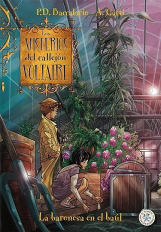 Los  misterios del Callejon Voltaire 5 : La baronesa en el baúl | 9788427133839 | Baccalario, Pierdomenico | Librería Castillón - Comprar libros online Aragón, Barbastro