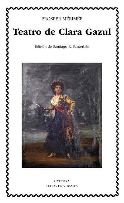 Teatro de Clara Gazul | 9788437631035 | Mérimée, Prosper | Librería Castillón - Comprar libros online Aragón, Barbastro