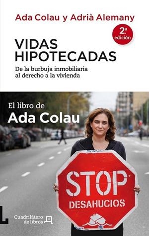 Vidas hipotecadas | 9788415088837 | Colau, Ada; Alemany, Adrià | Librería Castillón - Comprar libros online Aragón, Barbastro