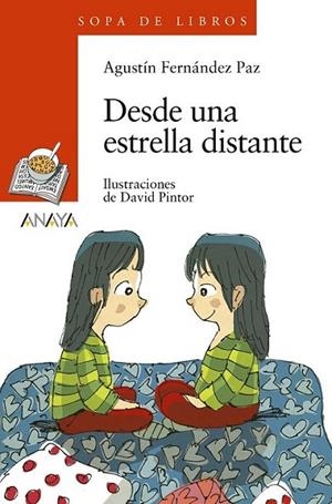 Desde una estrella distante | 9788467840445 | Fernández Paz, Agustín | Librería Castillón - Comprar libros online Aragón, Barbastro