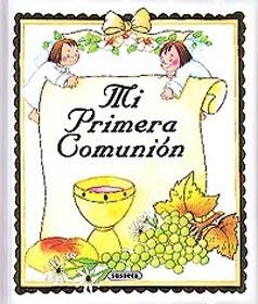 Mi Primera Comunión | 9788430598663 | Susaeta, Equipo | Librería Castillón - Comprar libros online Aragón, Barbastro