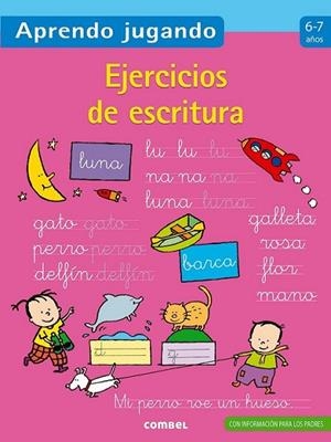 Ejercicios de escritura 6-7 años | 9788498257991 | VV.AA. | Librería Castillón - Comprar libros online Aragón, Barbastro